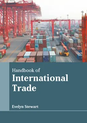 Príručka medzinárodného obchodu - Handbook of International Trade