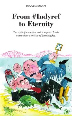 Od #Indyref k večnosti - Ako sa hrdé Škótsko dostalo na dosah od oslobodenia - From #Indyref to Eternity - How proud Scotia came within a bawhair of breaking free