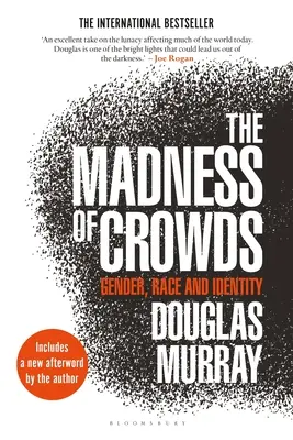 Šialenstvo davov: Rod, rasa a identita - The Madness of Crowds: Gender, Race and Identity