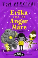 Erika a Angermare (Percival Tom (Autor/ilustrátor)) - Erika and the Angermare (Percival Tom (Author/Illustrator))