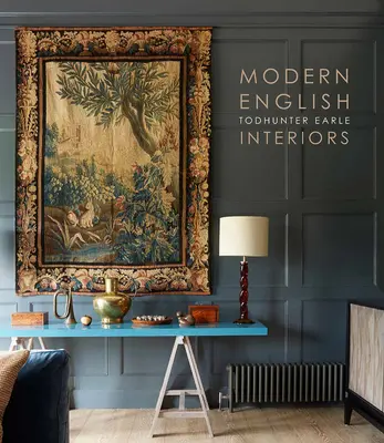 Moderná angličtina: Todhunter Earle Interiéry - Modern English: Todhunter Earle Interiors