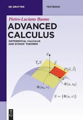 Kalkulácia pre pokročilých: Diferenciálny výpočet a Stokesova veta - Advanced Calculus: Differential Calculus and Stokes' Theorem