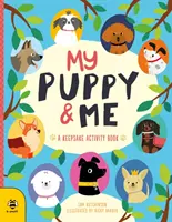 Moje šteniatko a ja - Kniha aktivít pre labužníkov - My Puppy & Me - A Pawesome Keepsake Activity Book