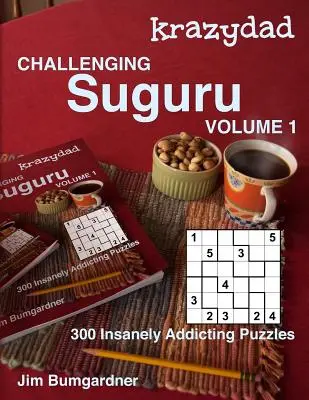 Krazydad Náročný Suguru 1. diel: 300 šialene návykových hádaniek - Krazydad Challenging Suguru Volume 1: 300 Insanely Addicting Puzzles