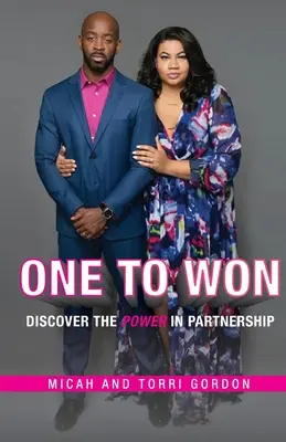 Jeden na výhru: Objavte silu partnerstva - One To Won: Discover the Power of Partnership