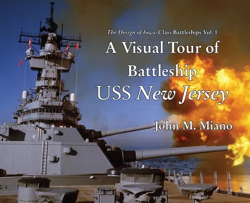 Vizuálna prehliadka bojovej lode USS New Jersey - A Visual Tour of Battleship USS New Jersey