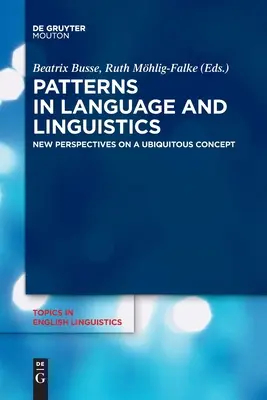 Vzory v jazyku a jazykovede - Patterns in Language and Linguistics