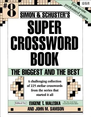 Simon & Schuster Super Crossword Book #8: Najväčší a najlepší - Simon & Schuster Super Crossword Book #8: The Biggest and the Best