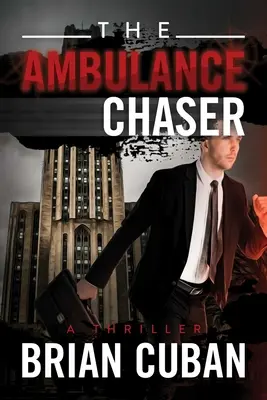 Prenasledovateľ sanitky - The Ambulance Chaser