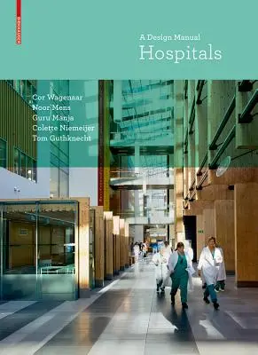 Nemocnice - Príručka navrhovania - Hospitals - A Design Manual