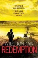 Vykúpenie - (Ryan Drake: kniha 1): strhujúci, akčný a vysokooktánový thriller, ktorý vás zaujme od prvej strany - Redemption - (Ryan Drake: book 1): a compelling, action-packed and high-octane thriller that will have you gripped from page one