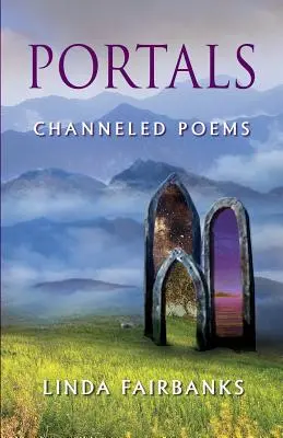 Portály: Channeled Poems - Portals: Channeled Poems