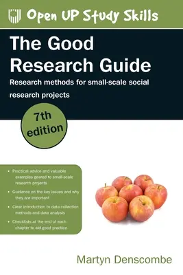Sprievodca dobrým výskumom: Výskumné metódy pre malé projekty sociálneho výskumu - The Good Research Guide: Research Methods for Small-Scale Social Research Projects