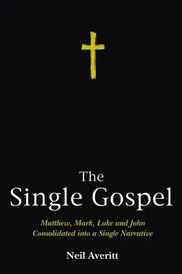 Jediné evanjelium - The Single Gospel
