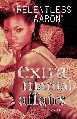 Mimomanželské záležitosti - Extra Marital Affairs