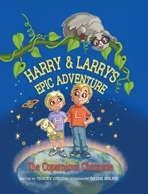 Harryho a Larryho epické dobrodružstvo: Copernicus Chronicle - Harry and Larry's Epic Adventure: The Copernicus Chronicle