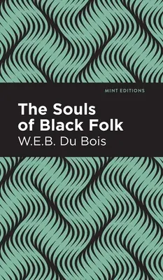 Duše černošského ľudu - The Souls of Black Folk