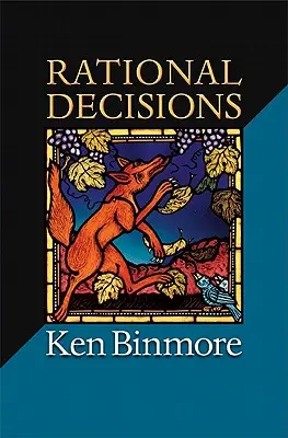 Racionálne rozhodnutia - Rational Decisions