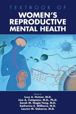 Učebnica reprodukčného duševného zdravia žien - Textbook of Women's Reproductive Mental Health