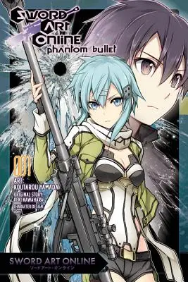 Sword Art Online: 1. zväzok (Phantom Bullet) - Sword Art Online: Phantom Bullet, Volume 1