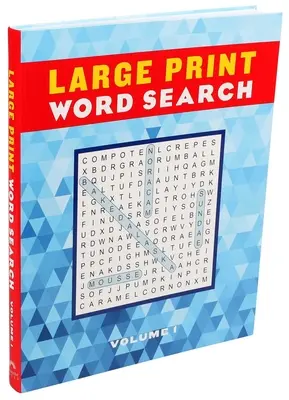 Veľký výtlačok Hľadanie slov Zväzok 1, 1 - Large Print Word Search Volume 1, 1