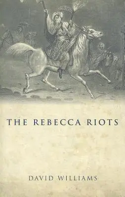 Nepokoje v Rebecce - The Rebecca Riots