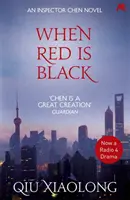 Keď je červená čierna - inšpektor Chen 3 - When Red is Black - Inspector Chen 3
