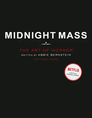 Polnočná omša: Umenie hororu - Midnight Mass: The Art of Horror