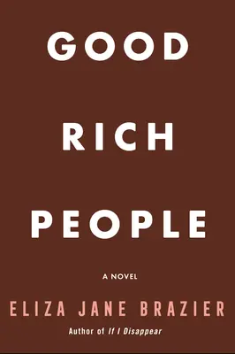 Dobrí bohatí ľudia - Good Rich People