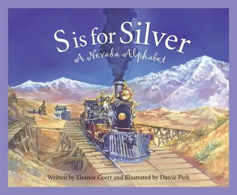 S ako striebro: A Nevada Alph - S Is for Silver: A Nevada Alph