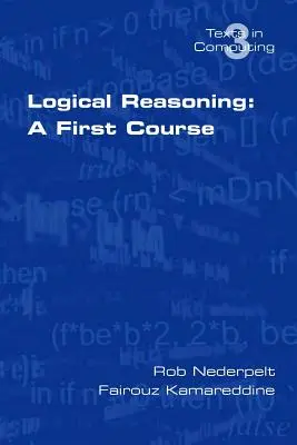 Logické uvažovanie: Prvý kurz - Logical Reasoning: A First Course
