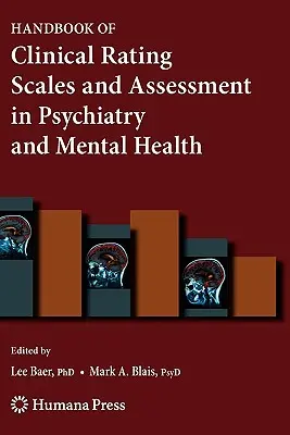 Príručka klinických hodnotiacich škál a hodnotenia v psychiatrii a duševnom zdraví - Handbook of Clinical Rating Scales and Assessment in Psychiatry and Mental Health