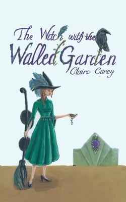 Čarodejnica s opevnenou záhradou - The Witch with the Walled Garden