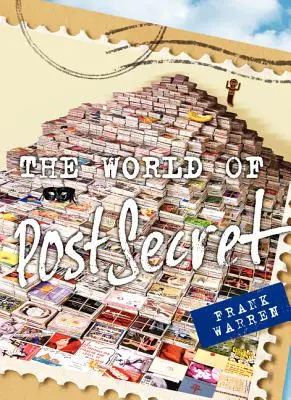 Svet PostSecret - The World of PostSecret