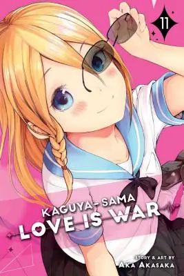 Kaguya-Sama: 11, 11 - Kaguya-Sama: Love Is War, Vol. 11, 11
