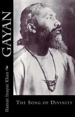 Gayan: Pieseň božstva - Gayan: The Song of Divinity