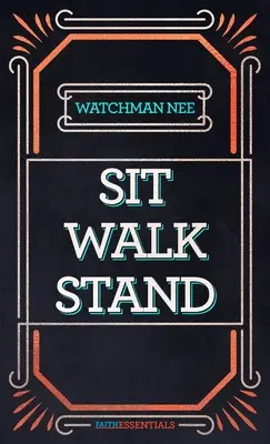 Sedieť, kráčať, stáť - Sit, Walk, Stand