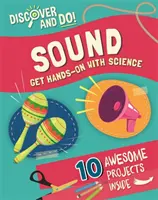 Objavuj a rob: Zvuk - Discover and Do: Sound