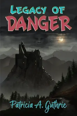 Odkaz nebezpečenstva - Legacy of Danger