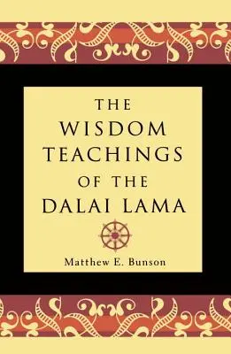 Učenie múdrosti dalajlámu (The Wisdom Teachings of the Dalai Lama) - The Wisdom Teachings of the Dalai Lama