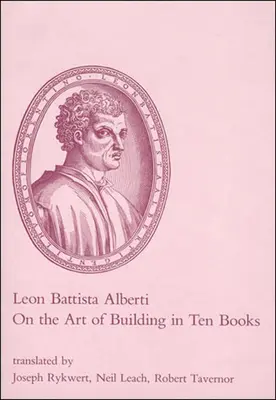 O umení stavať v desiatich knihách - On the Art of Building in Ten Books