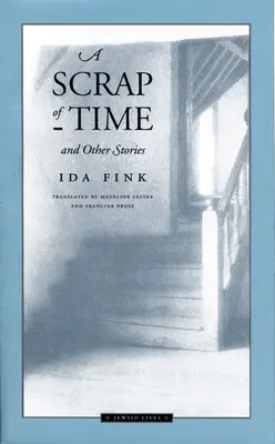 Kúsok času a iné príbehy - A Scrap of Time and Other Stories