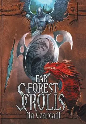 Farské lesné zvitky Na Cearcaill - Far Forest Scrolls Na Cearcaill