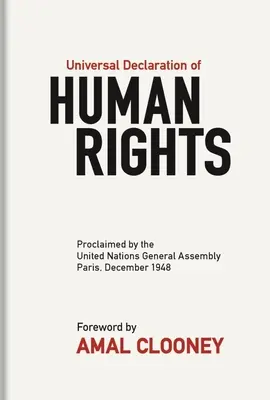 Všeobecná deklarácia ľudských práv: Vyhlásená Valným zhromaždením OSN v Paríži v decembri 1948 - Universal Declaration of Human Rights: Proclaimed by the United Nations General Assembly, Paris, December 1948