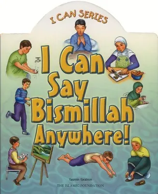 Bismillu môžem povedať kdekoľvek! - I Can Say Bismillah Anywhere!