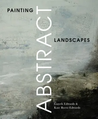 Maľovanie abstraktných krajiniek - Painting Abstract Landscapes