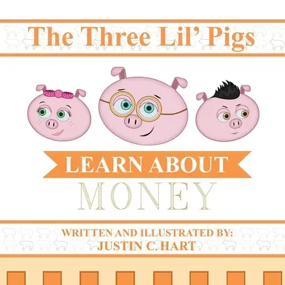 Tri malé prasiatka - Naučte sa o peniazoch - Three Lil' Pigs - Learn About Money
