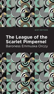 Liga Šarlátového cisára - The League of the Scarlet Pimpernel