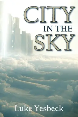 Mesto na oblohe - City in the Sky