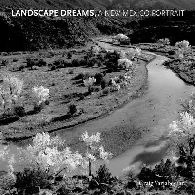 Krajinné sny, portrét z Nového Mexika - Landscape Dreams, a New Mexico Portrait